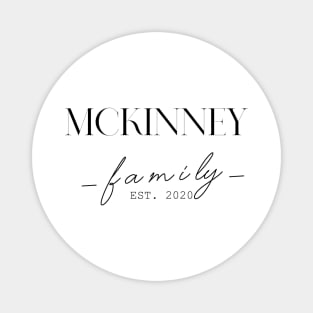 Mckinney Family EST. 2020, Surname, Mckinney Magnet